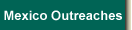 Mexico Outreaches