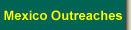 Mexico Outreaches