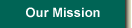 Our Mission